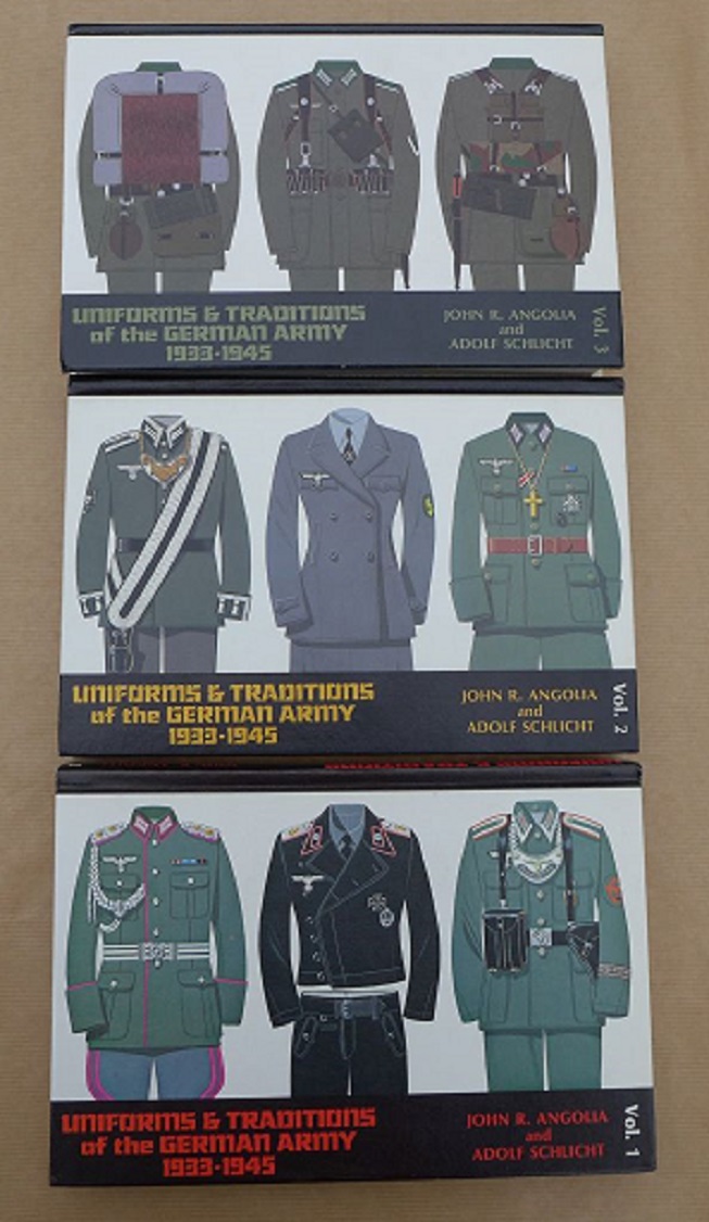 Uniforms and Traditions of The German Army 1933-1945 (Angolia 